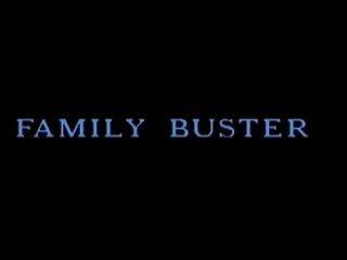 FAMILY BUSTER - GERMAN . COMPLETE FILM  -JB$R