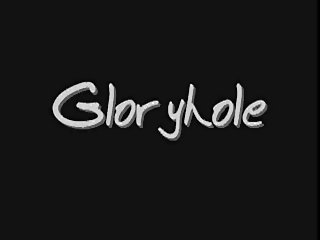 Sucking Gloryhole (kruppe)
